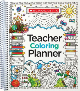 Carte TEACHER COLORING PLANNER Scholastic Teaching Resources