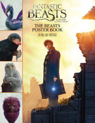 Könyv Fantastic Beasts and Where to Find Them: The Beasts Poster Book Scholastic