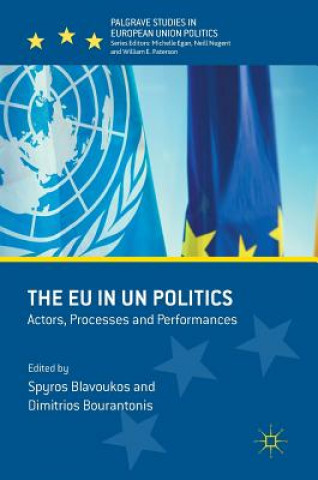 Kniha EU in UN Politics Dimitrios Bourantonis