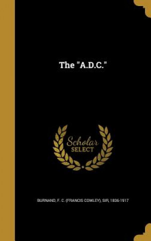 Libro ADC F. C. (Francis Cowley) Sir Burnand