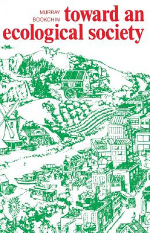 Carte Toward an Ecological Society Murray Bookchin