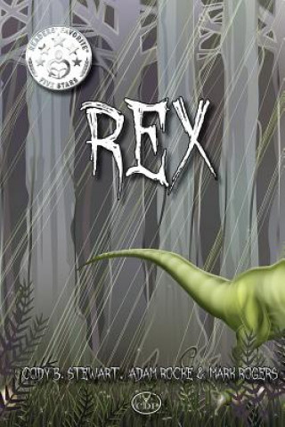 Knjiga REX Cody B. Stewart