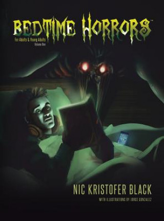 Knjiga Bedtime Horrors Nic Kristofer Black