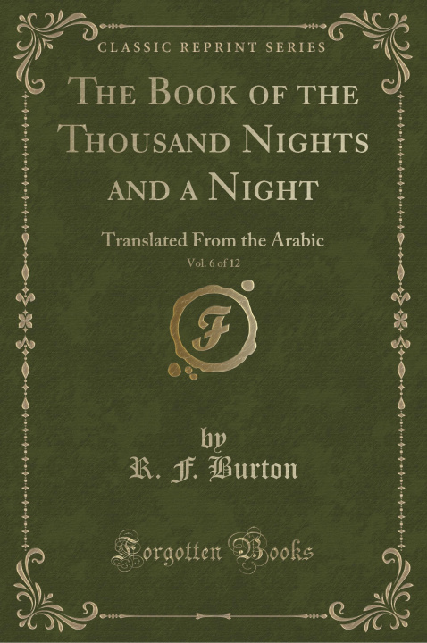 Buch The Book of the Thousand Nights and a Night, Vol. 6 of 12 R. F. Burton