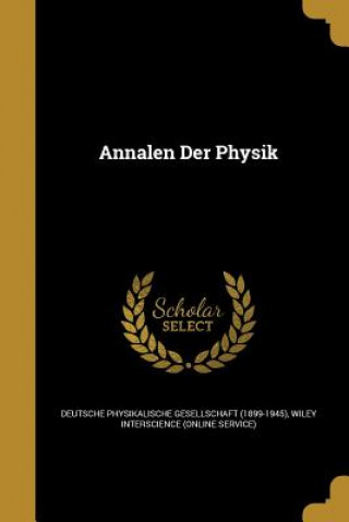 Buch ANNALEN DER PHYSIK Deutsche Physikalische Gesellschaft (189