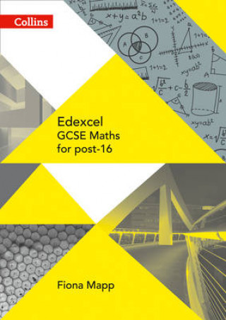 Könyv Edexcel GCSE Maths for post-16 Fiona Mapp