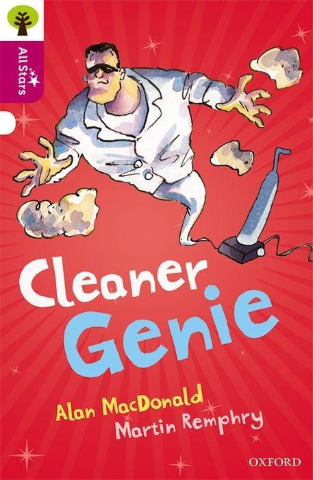 Könyv Oxford Reading Tree All Stars: Oxford Level 10 Cleaner Genie Alan Macdonald