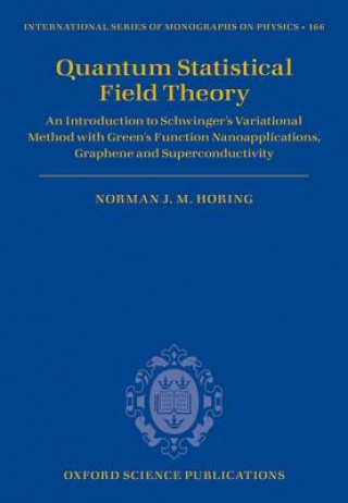 Carte Quantum Statistical Field Theory Norman J Morgenstern Horing