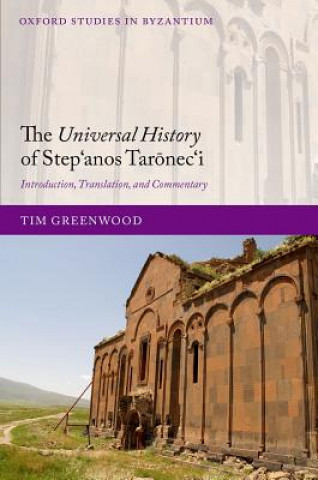 Libro Universal History of Step'anos Taronec'i Tim Greenwood