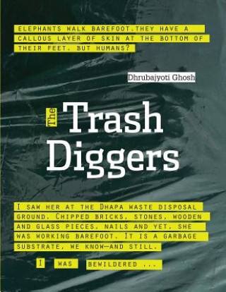 Carte Trash Diggers Dhrubajyoti Ghosh