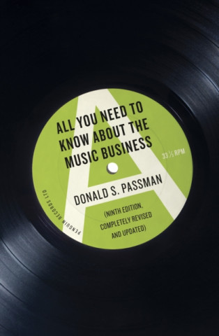 Kniha All You Need to Know About the Music Business PASSMAN   DONALD S.
