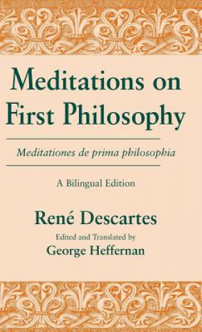 Carte Meditations on First Philosophy/ Meditationes de prima philosophia REN DESCARTES