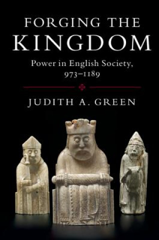 Kniha Forging the Kingdom GREEN  JUDITH