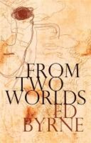 Book From Two Worlds Ed Byrne