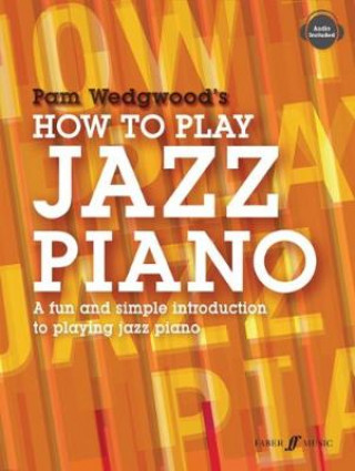 Tlačovina How to Play Jazz Piano PAM WEDGWOOD