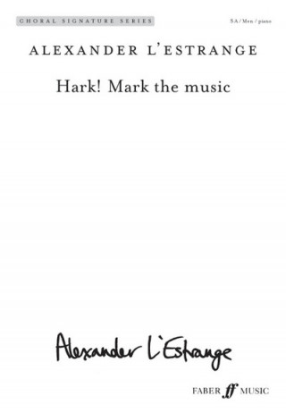 Carte HARK MARK THE MUSIC SAMEN WITH PIANO ALEXNDER L'ESTRANGE
