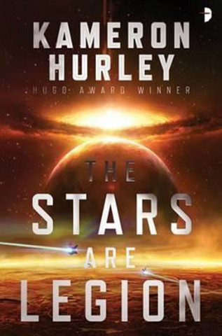 Книга Stars Are Legion KAMERON HURLEY