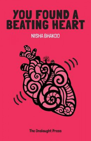Libro You Found a Beating Heart NISHA BHAKOO
