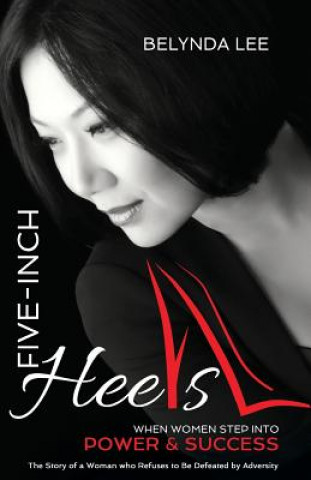 Buch Five Inch Heels BELYNDA LEE