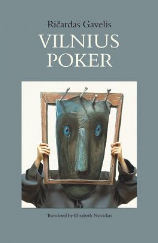 Kniha Vilnius Poker RICARDAS GAVELIS