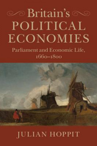 Könyv Britain's Political Economies HOPPIT  JULIAN