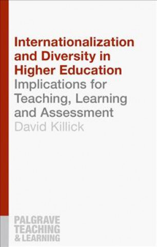 Книга Internationalization and Diversity in Higher Education David Killick