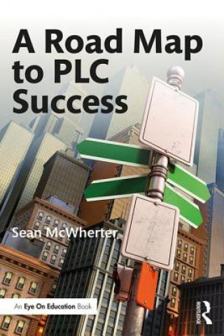 Knjiga Road Map to PLC Success Sean McWherter