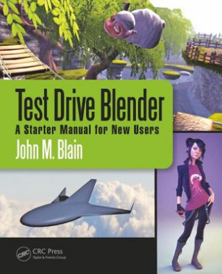 Kniha Test Drive Blender John M. Blain