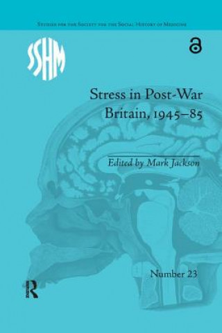 Buch Stress in Post-War Britain, 1945-85 Mark Jackson