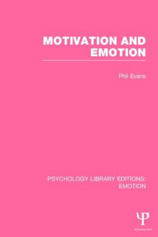 Carte Motivation and Emotion (PLE: Emotion) Phil Evans