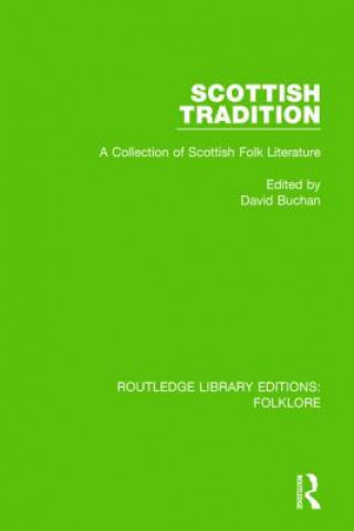 Könyv Scottish Tradition (RLE Folklore) David Buchan