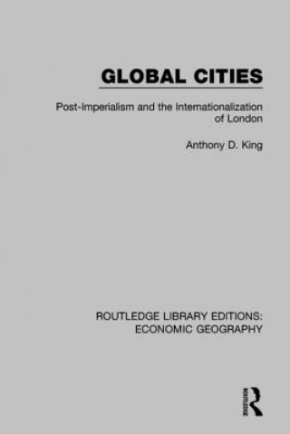 Knjiga Global Cities Anthony D King