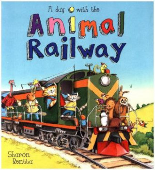 Kniha Day with the Animal Railway Sharon Rentta