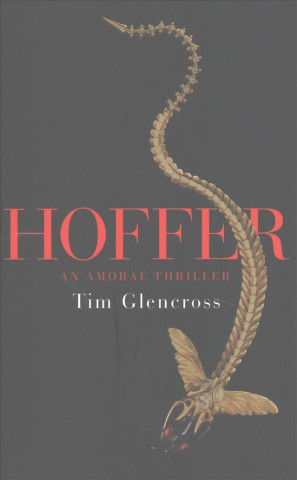 Knjiga Hoffer Tim Glencross