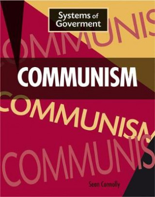 Książka Systems of Government: Communism Sean Connolly