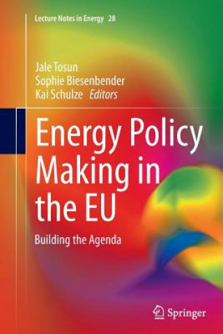 Książka Energy Policy Making in the EU Sophie Biesenbender