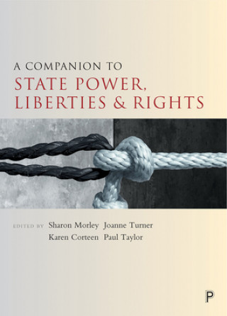 Книга Companion to State Power, Liberties and Rights Sharon Morley