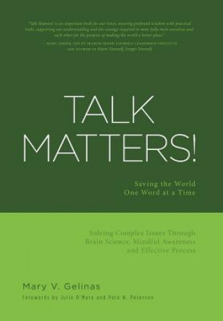 Carte Talk Matters! MARY V. GELINAS