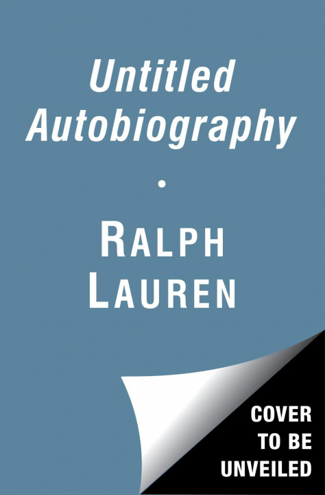 Kniha Untitled Ralph Lauren Autobiography Ralph Lauren