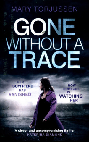 Book Gone Without A Trace Mary Torjussen