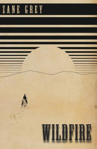 Boek Wildfire Zane Grey