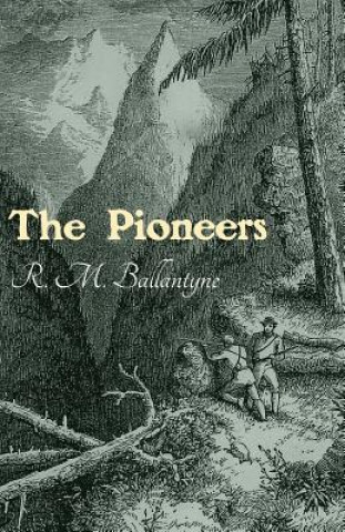 Carte Pioneers R. M. BALLANTYNE