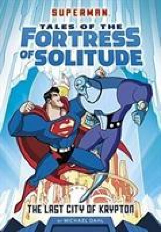 Carte Superman Tales of the Fortress of Solitude Pack A of 4 DAHL  MICHAEL