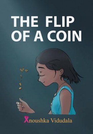 Kniha Flip of a Coin ANOUSHKA VIDUDALA