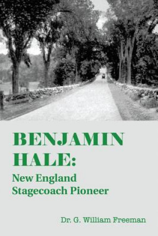 Boek Benjamin Hale DR. G. WILL FREEMAN