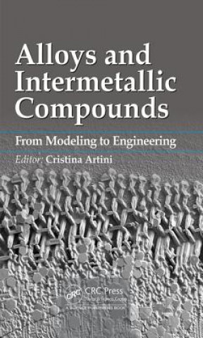 Könyv Alloys and Intermetallic Compounds Cristina Artini