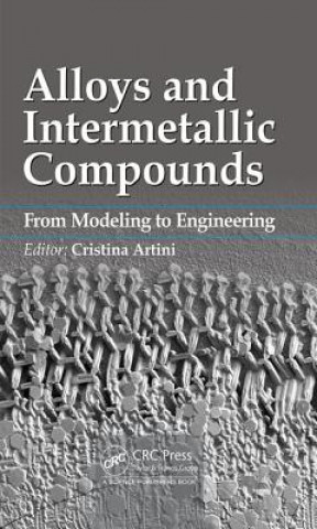 Knjiga Alloys and Intermetallic Compounds Cristina Artini