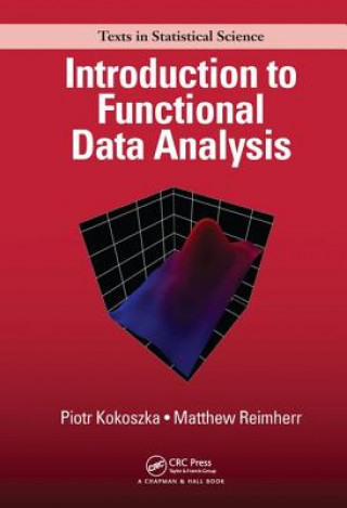 Book Introduction to Functional Data Analysis Piotr Kokoszka