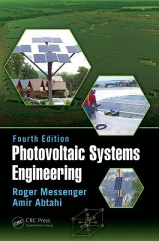 Kniha Photovoltaic Systems Engineering Roger Messenger