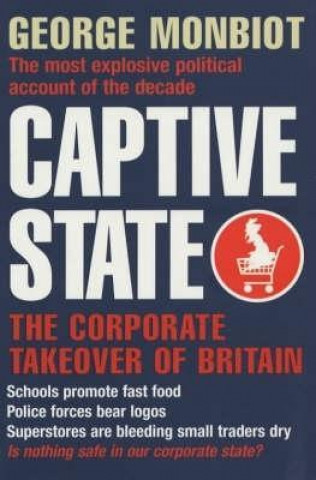 Livro Captive State George Monbiot